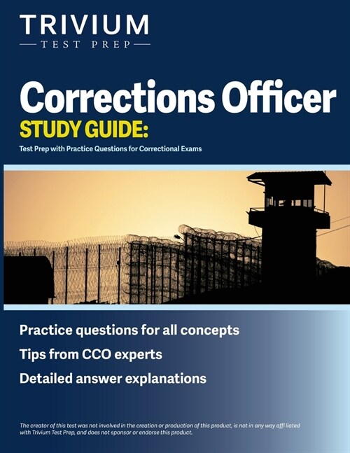 Corrections Officer Study Guide: Test Prep with Practice Questions for Correctional Exams (Paperback)