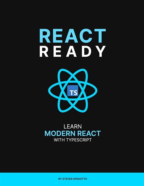 React Ready: Learn modern React with TypeScript (Paperback)