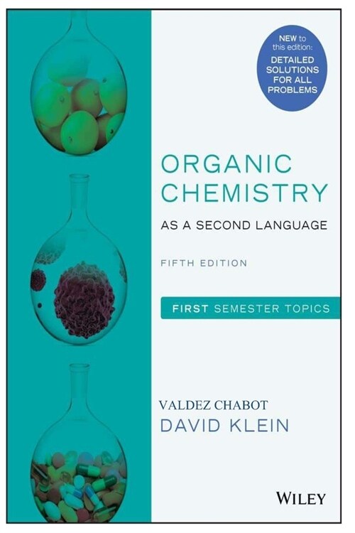 Organic Chemistry as a Second Language (Paperback)