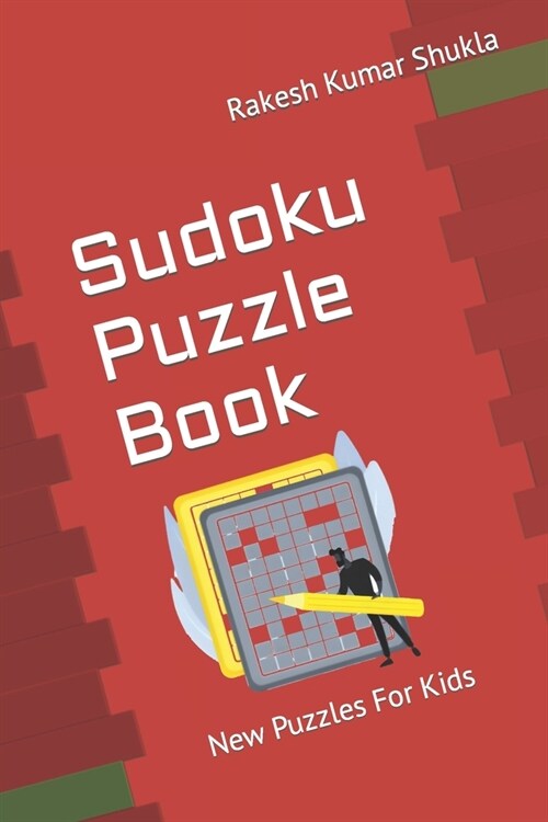 Sudoku Puzzle Book: New Puzzles For Kids (Paperback)
