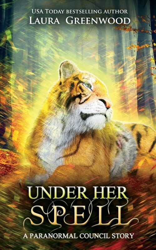 Under Her Spell: A Paranormal Council Story (Paperback)