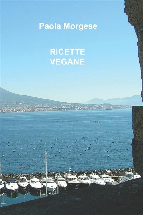Ricette vegane (Paperback)