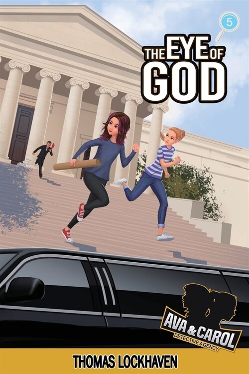Ava & Carol Detective Agency: The Eye of God (2023 Cover Version) (Paperback)
