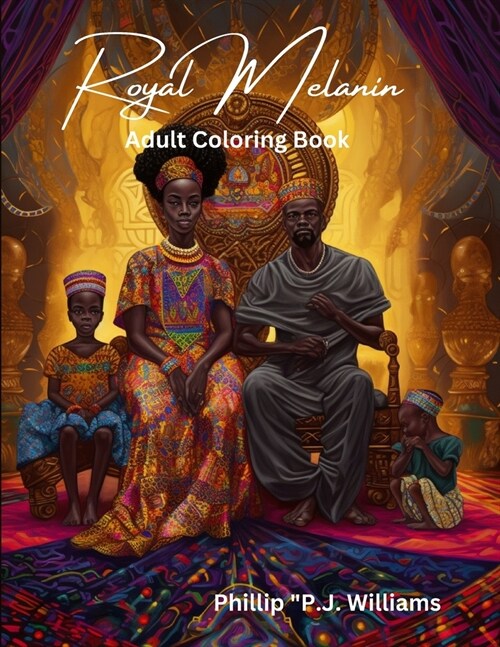 Royal Melanin: Adult Coloring Book (Paperback)