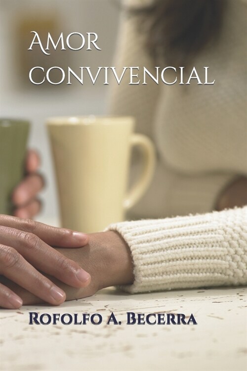 Amor convivencial (Paperback)