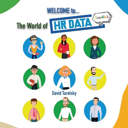 Welcome to the World of HR Data Doodles (Paperback)