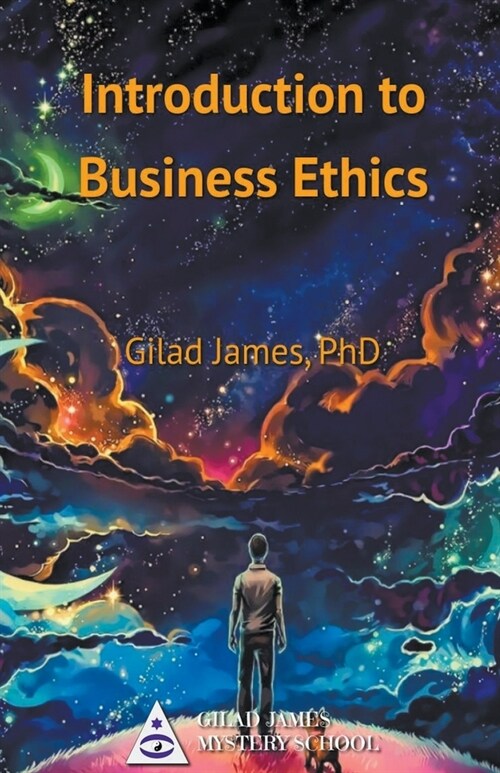Introduction to Business Ethics (Paperback)