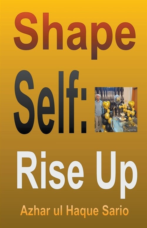 Shape Self: Rise Up (Paperback)