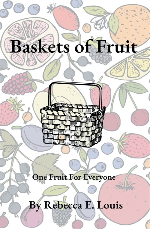 Baskets of Fruit (Paperback)