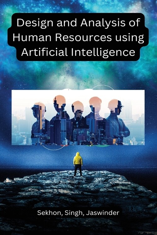 Design and analysis of human resources Using artificial intelligence (Paperback)