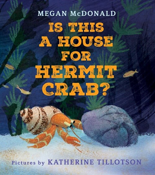 Is This a House for Hermit Crab? (Hardcover)
