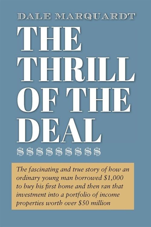 The Thrill of the Deal (Paperback)