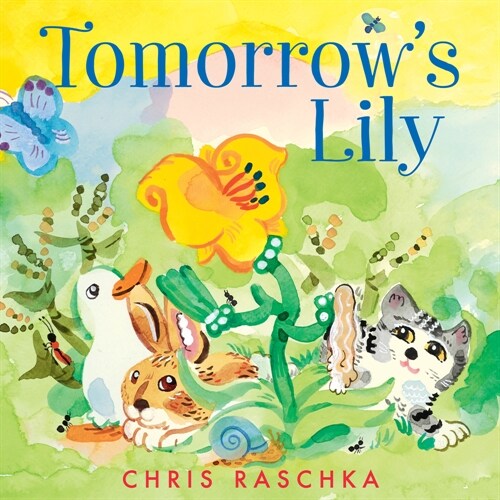 Tomorrows Lily (Hardcover)