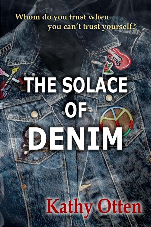 The Solace of Denim (Paperback)