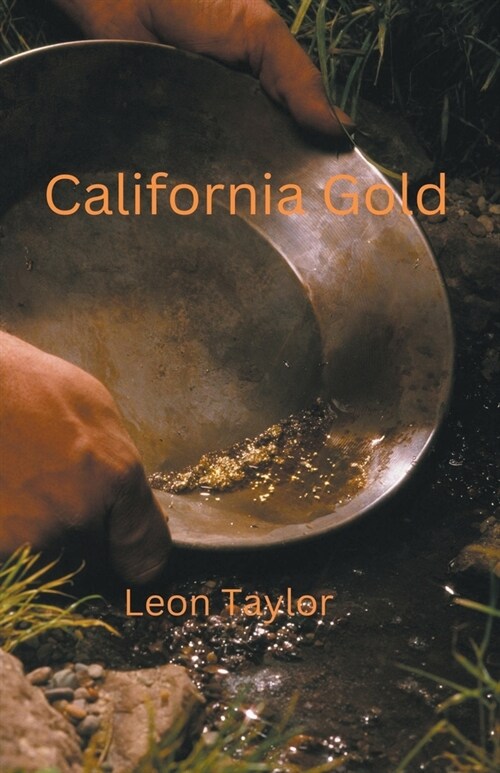 California Gold (Paperback)
