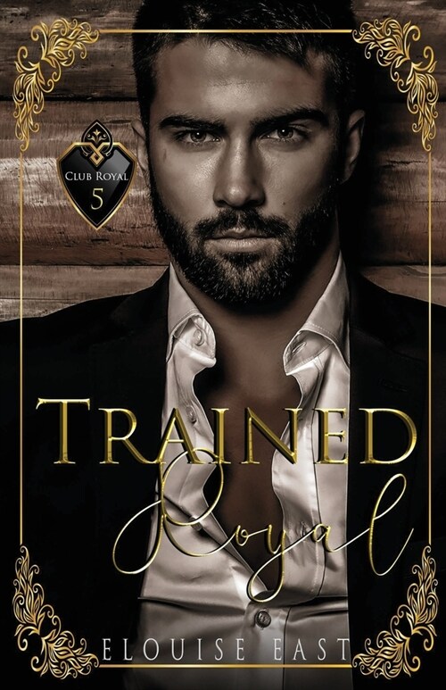 Trained Royal (Paperback)