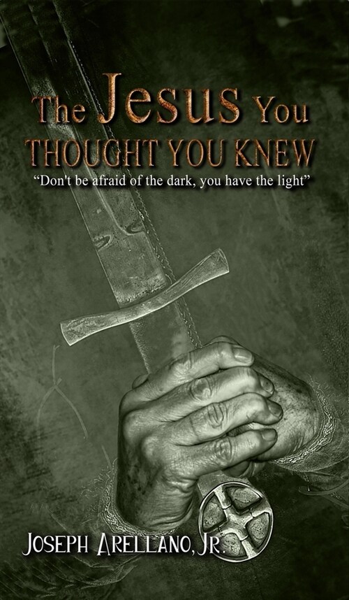 The Jesus You Thought You Knew (Hardcover)