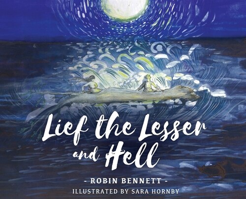 Lief the Lesser and Hell (Hardcover)