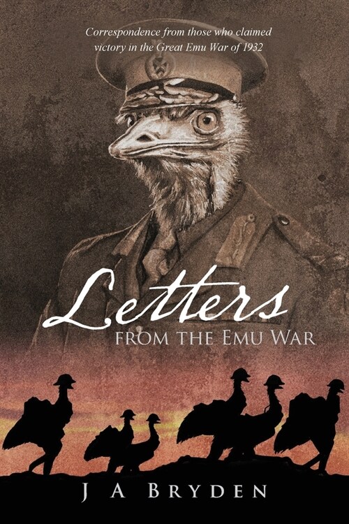 Letters from the Emu War (Paperback)