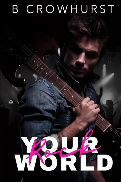 Rock your World (Paperback)