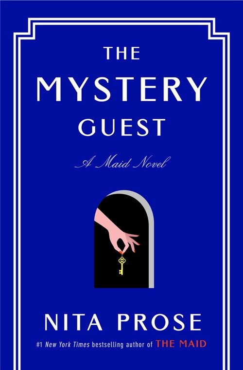 The Mystery Guest: A Maid Novel (Hardcover)