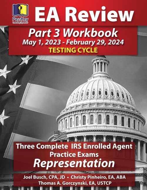PassKey Learning Systems EA Review Part 3 Workbook: May 1, 2023-February 29, 2024 Testing Cycle (Paperback)