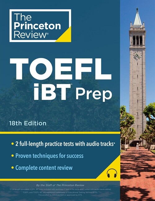 Princeton Review TOEFL IBT Prep with Audio/Listening Tracks, 18th Edition: 2 Practice Tests + Audio + Strategies & Review / For the New, Shorter TOEFL (Paperback)