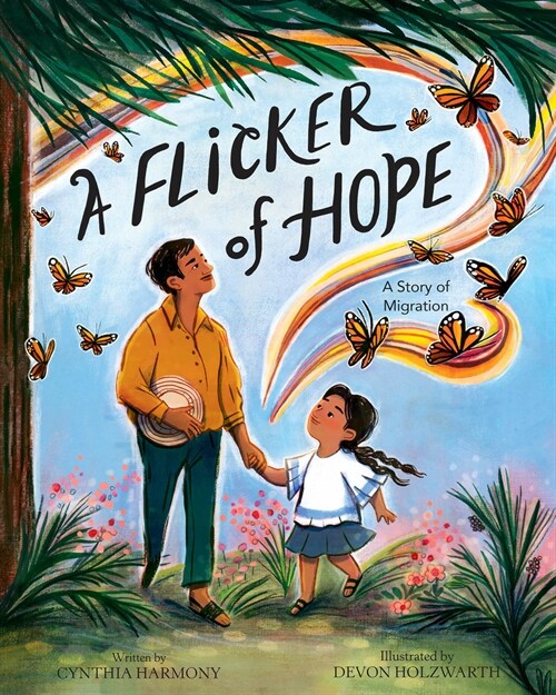 A Flicker of Hope: A Story of Migration (Hardcover)