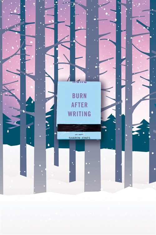 Burn After Writing (Snowy Forest) (Paperback)