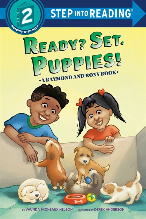 Ready? Set. Puppies! (Raymond and Roxy) (Library Binding)