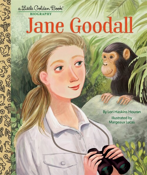 Jane Goodall: A Little Golden Book Biography (Hardcover)