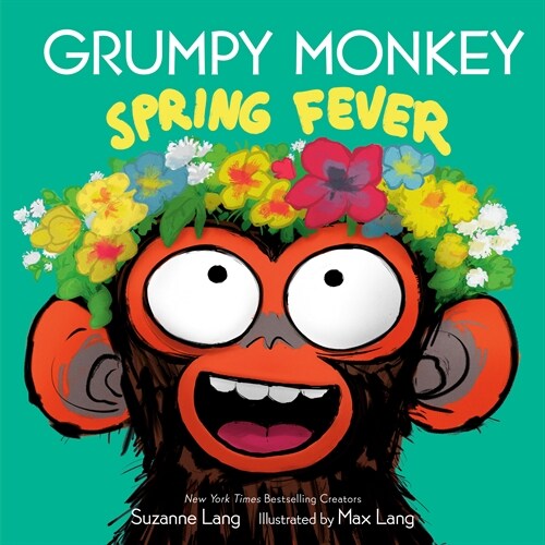 Grumpy Monkey Spring Fever: Includes Fun Stickers! (Library Binding)