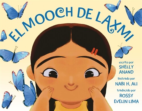 El Mooch de Laxmi (Laxmis Mooch Spanish Edition) (Hardcover)