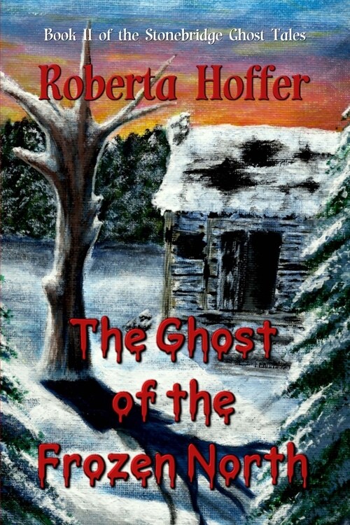 The Ghost of the Frozen North (Paperback)