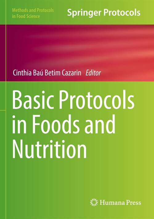 Basic Protocols in Foods and Nutrition (Paperback, 2022)