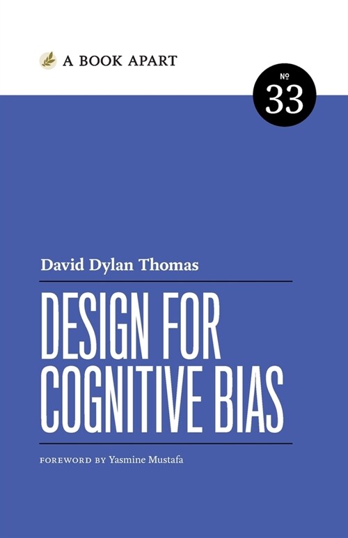 Design for Cognitive Bias (Paperback)
