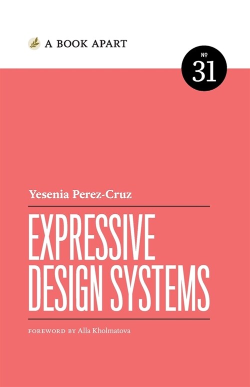 Expressive Design Systems (Paperback)