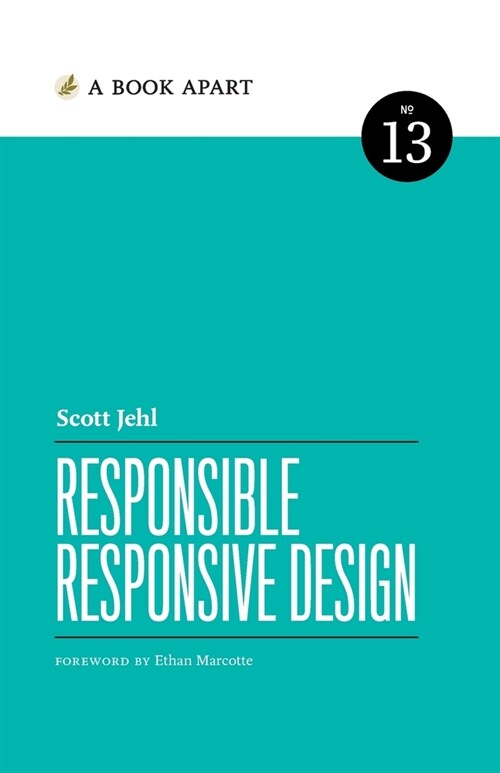 Responsible Responsive Design (Paperback)