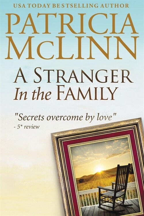A Stranger in the Family: Bardville, Wyoming, Book 1 (Paperback)