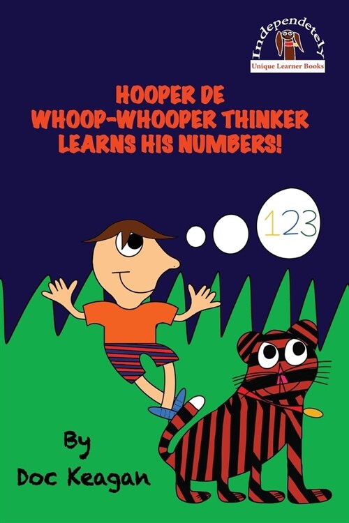 Hooper De Whoop-Whooper Thinker Learns His Numbers! (Paperback)