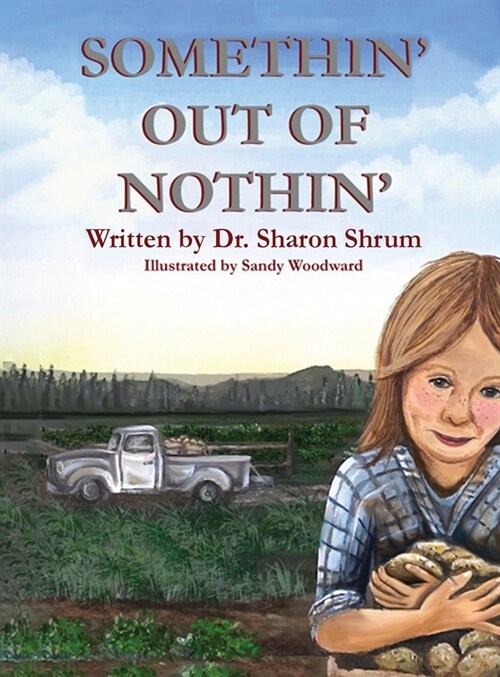 Somethin Out of Nothin (Hardcover)