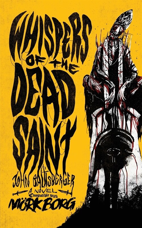 Whispers of the Dead Saint (Paperback)