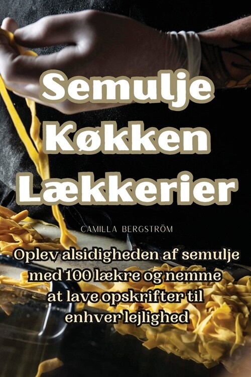 Semulje K?ken L?kerier (Paperback)