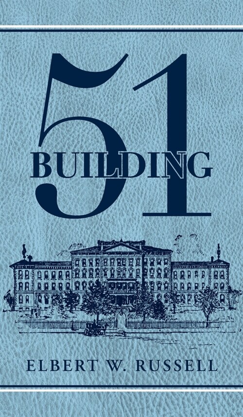 Building 51 (Hardcover)