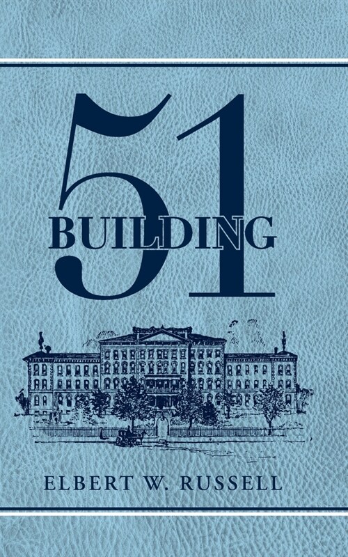 Building 51 (Paperback)