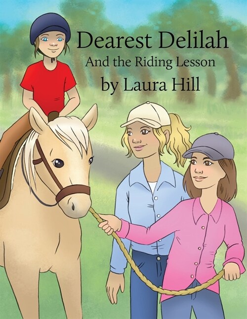 Dearest Delilah: And the Riding Lesson (Paperback)