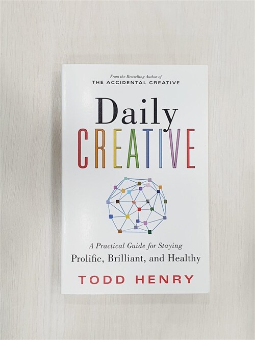 [중고] Daily Creative: A Practical Guide for Staying Prolific, Brilliant, and Healthy (Paperback)