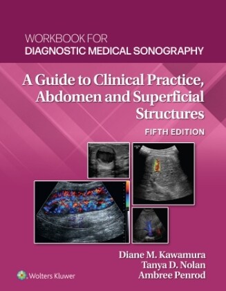 [eBook Code]Workbook for Diganostic Medical Sonography: Abdominal And Superficial Structures (Diagnostic and Surgical Imaging Anatomy) (5th)