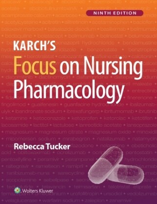 [eBook Code]Karchs Focus on Nursing Pharmacology (9th)