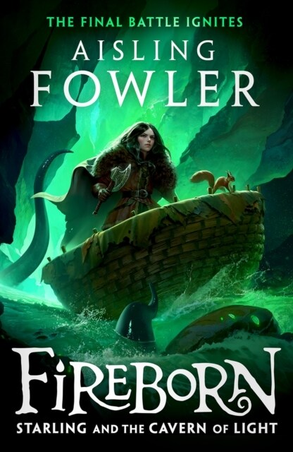 Fireborn: Starling and the Cavern of Light (Paperback)